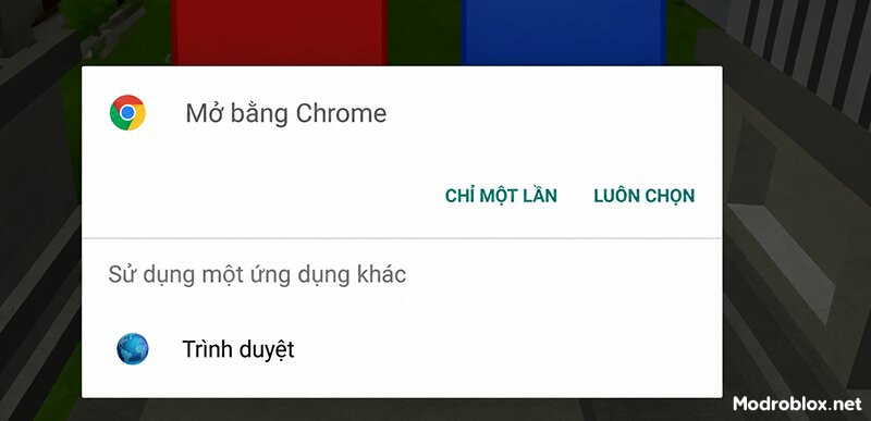 Chọn Chrome, nhấn Chỉ một lần